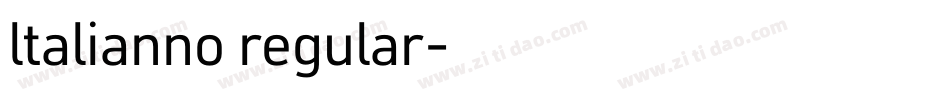 ltalianno regular字体转换